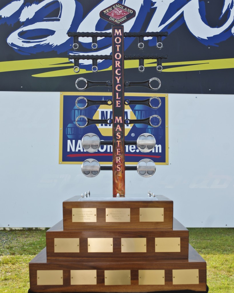 The New England Dragway Motorcycle Masters trophy