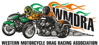The Western Motorcycle Drag Racing Association (WMDRA)
