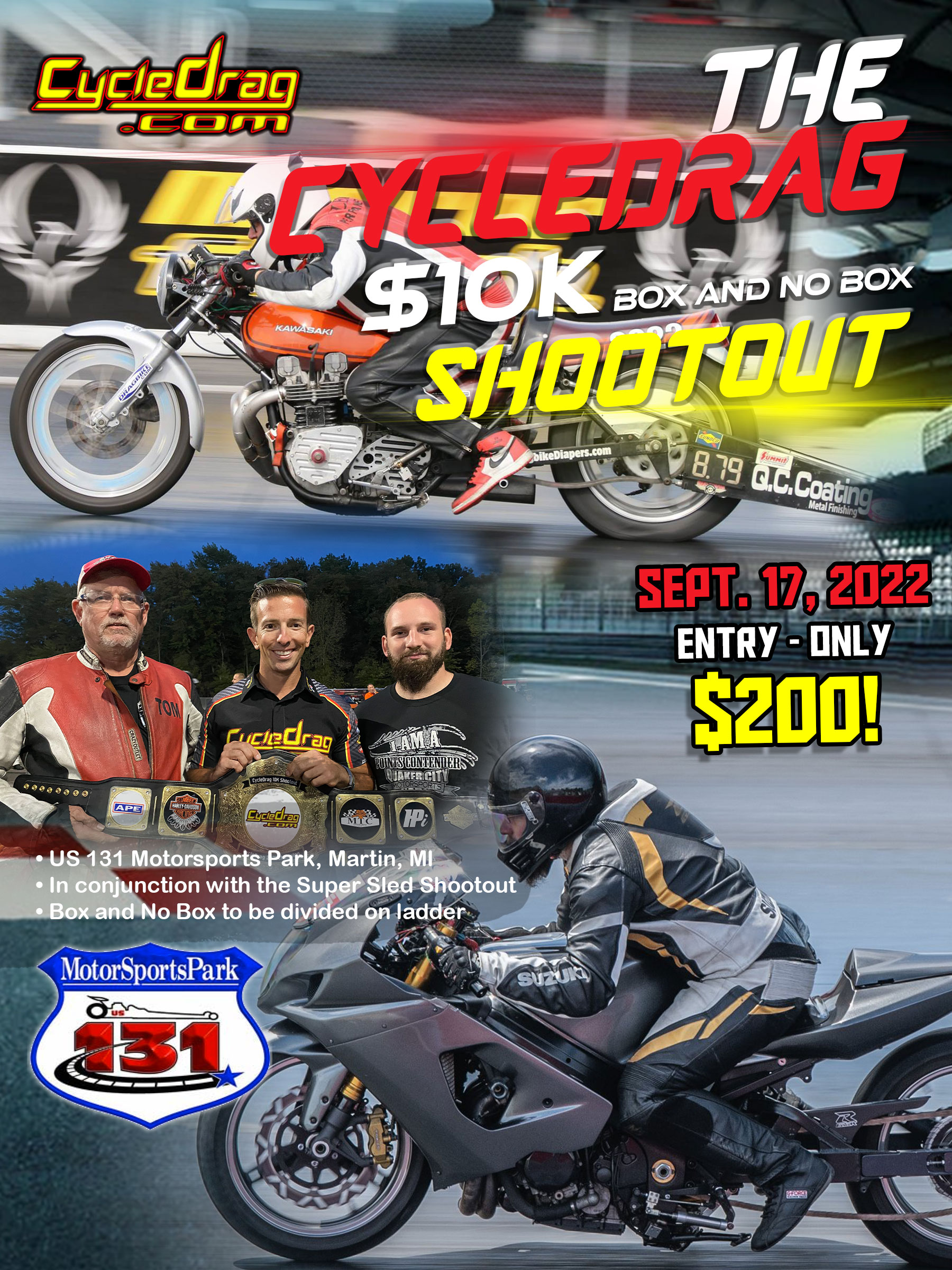 Cycledrag $10K Bracket Race, Sept 17, US 131, Pre Entry Now Open – Drag