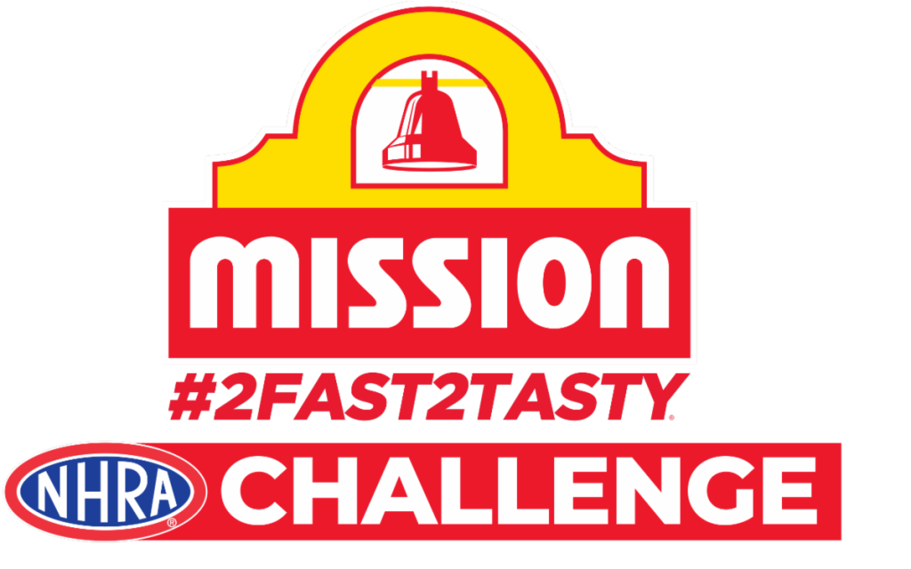 Mission #2Fast2Tasty NHRA Challenge