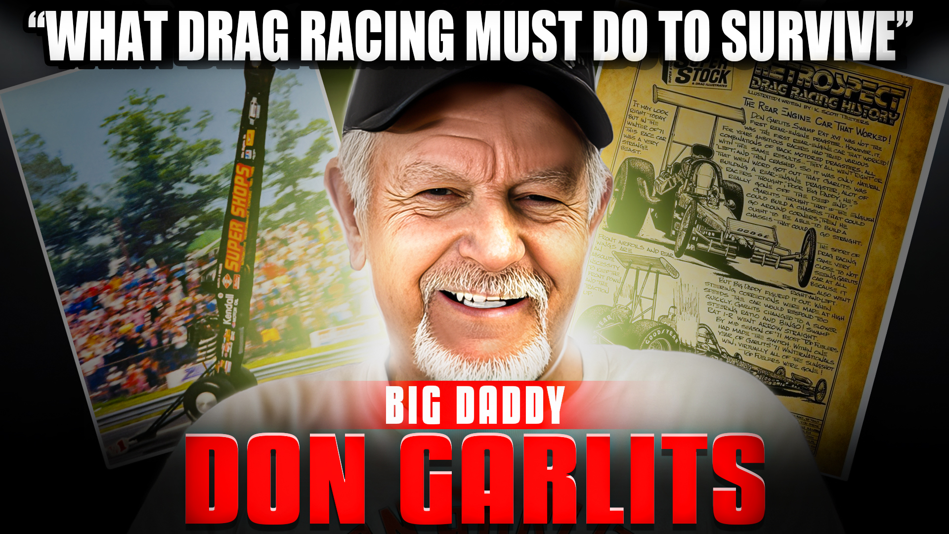 "Big Daddy" Don Garlits