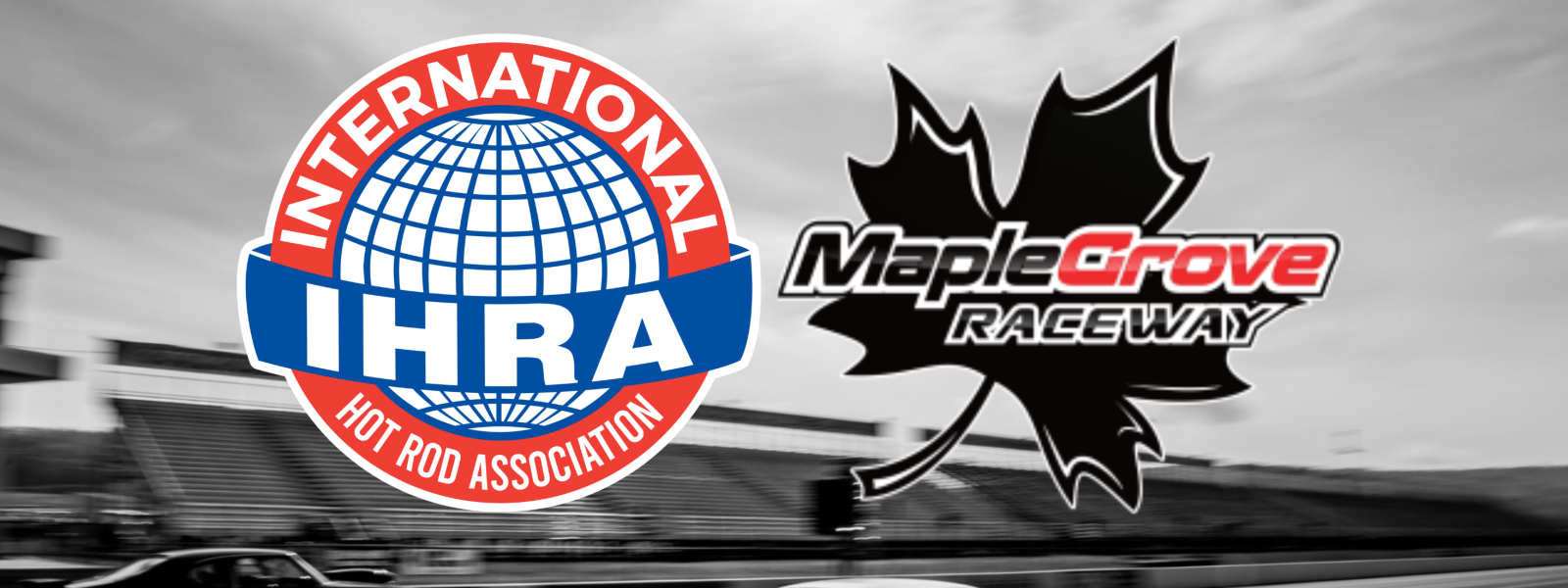 IHRA / Maple Grove