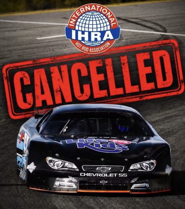 IHRA Stock Car Series Cancelled